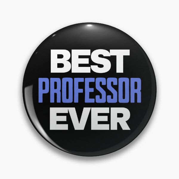 Item preview, Best Professor Ever | Favorite Professor | Professor Appreciation | Best Faculty Ever | Best College Professor designed and sold by jadedscientist.