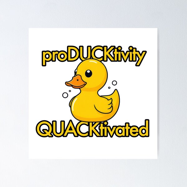 Item preview, producktivity quacktivated designed and sold by GetContented.