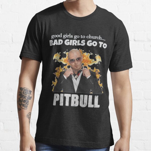 Item preview, Mr. Worldwide Bad Girls Go To Pitbull designed and sold by hiagraph.