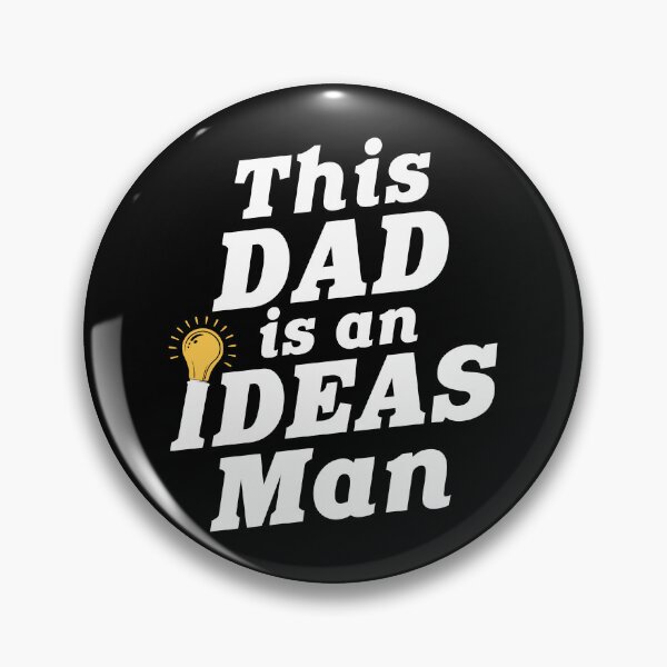 Item preview, This Dad Is An Ideas Man - Funny Dad Joke Quote designed and sold by acquiesce13.