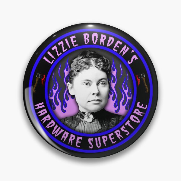 Item preview, LIZZIE BORDEN - HARDWARE SUPERSTORE designed and sold by Garden Of Nightmares.
