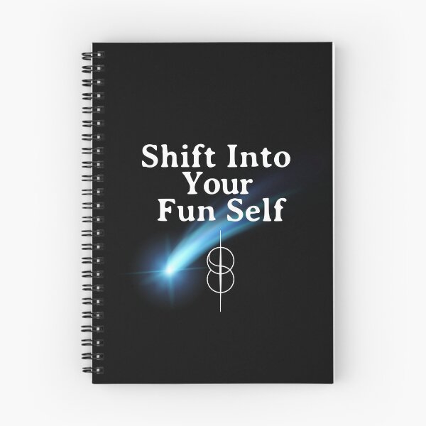 Item preview, Shift into Your Fun Self designed and sold by SpartanDStore.