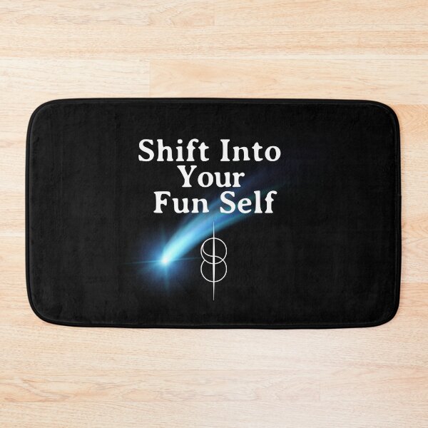Item preview, Shift into Your Fun Self designed and sold by ZenReiArt.