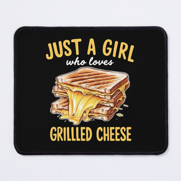 Item preview, Just A Girl Who Loves Grilled Cheese designed and sold by JerdbordinShop.