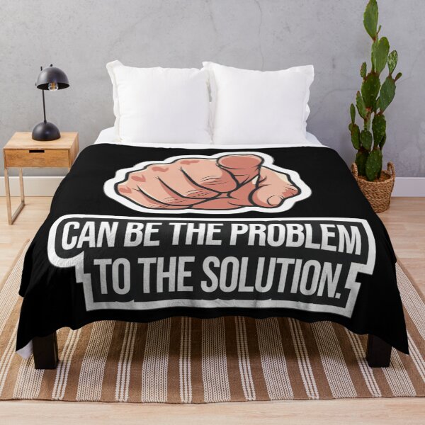 Item preview, You can be the problem to the solution  designed and sold by Roxburylane.