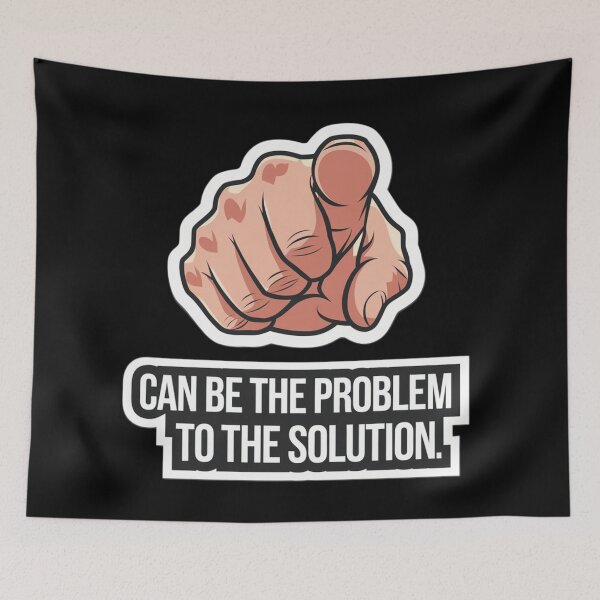 Item preview, You can be the problem to the solution  designed and sold by Roxburylane.