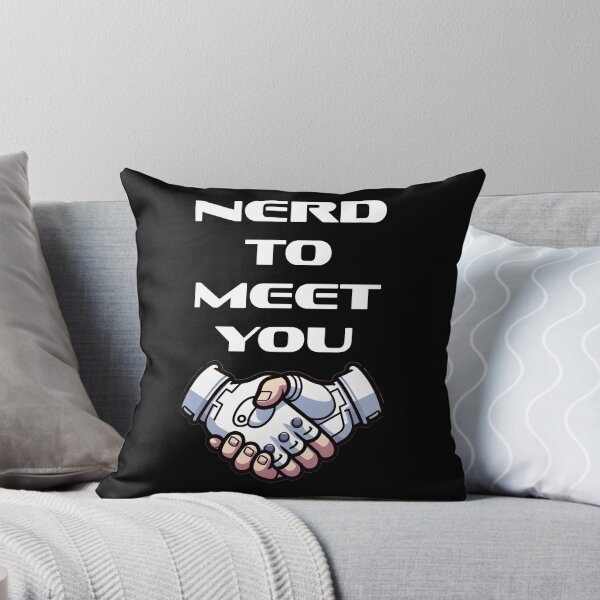 Item preview, Nerd to Meet You – Funny Gamer T-Shirt for Geeks & Gamers designed and sold by eh-stuff.