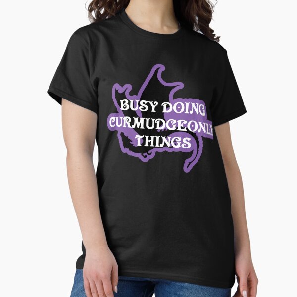 Item preview, Busy Doing Curmudgeonly Things designed and sold by Cosmic Lunatic.