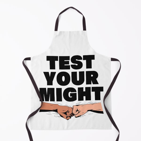 Item preview, Test Your Might designed and sold by UNK-Fatigues.