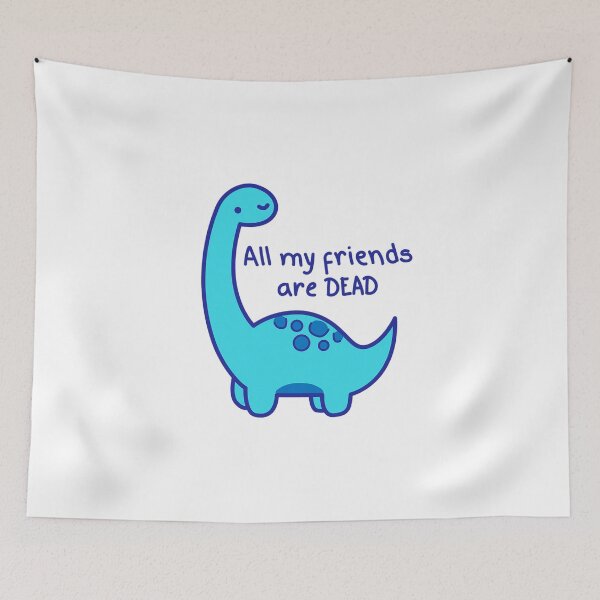 Item preview, Dinosaur, All my friends are dead v2.2 designed and sold by Renlexd.
