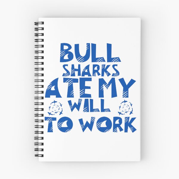 Item preview, bull sharks ate my will to work ocean merch designed and sold by SellingStuff91.