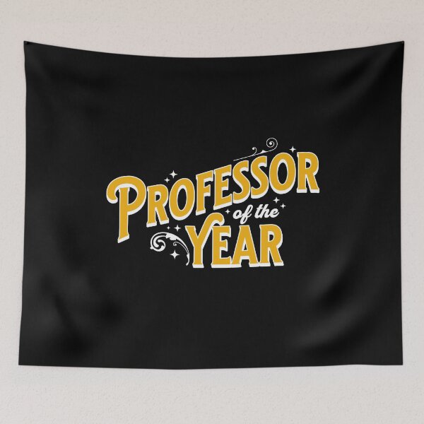 Item preview, Professor Of The Year | World's Best Professor | Best Professor Ever | Professor Appreciation | Best Faculty Ever | Favorite Professor | Best College Professor designed and sold by jadedscientist.