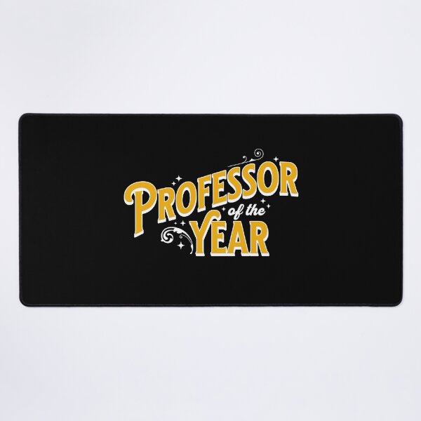 Item preview, Professor Of The Year | World's Best Professor | Best Professor Ever | Professor Appreciation | Best Faculty Ever | Favorite Professor | Best College Professor designed and sold by jadedscientist.