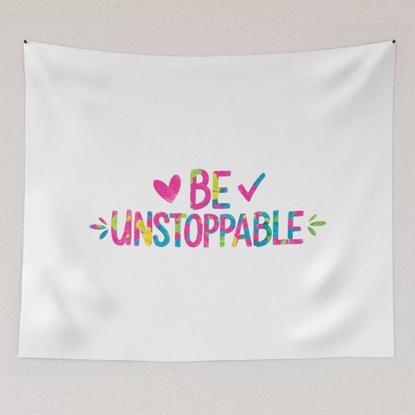 Item preview, Be Unstoppable - Cute Watercolor Motivational Quotes designed and sold by RiceArtShop.