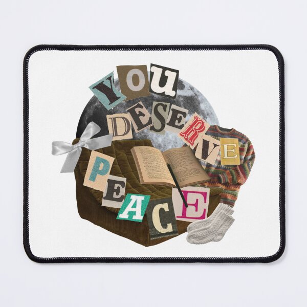 Item preview, “You Deserve Peace” designed and sold by channbaize.