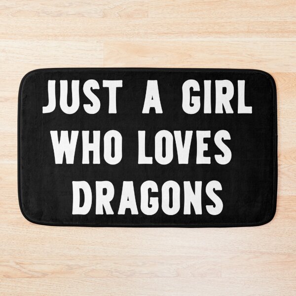 Item preview, Just A Girl Who Loves Dragons Funny Dragon Lover designed and sold by RareBunny.