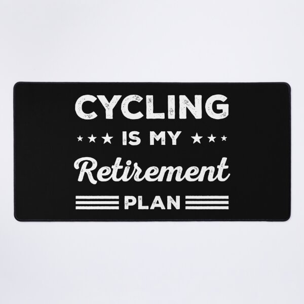 Item preview, Cycling Is My Retirement Plan Funny Cycling Lover designed and sold by RareBunny.