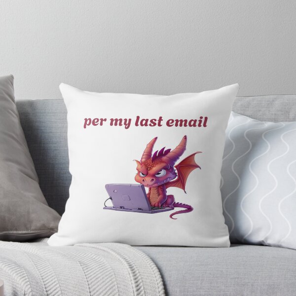 Item preview, Red Dragon - Per my last email - Snarky Sarcastic Funny designed and sold by kalyssa44.