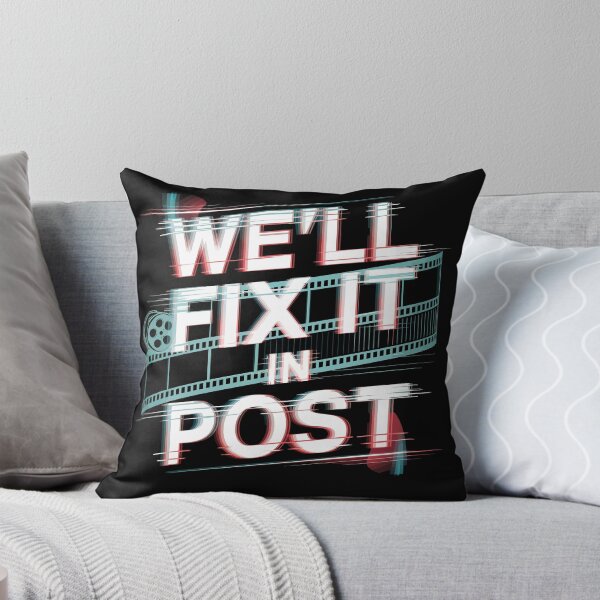 Item preview, We'll Fix It in Post – Film Editor, Film Producer, Cinematographer designed and sold by tmerchtrends.