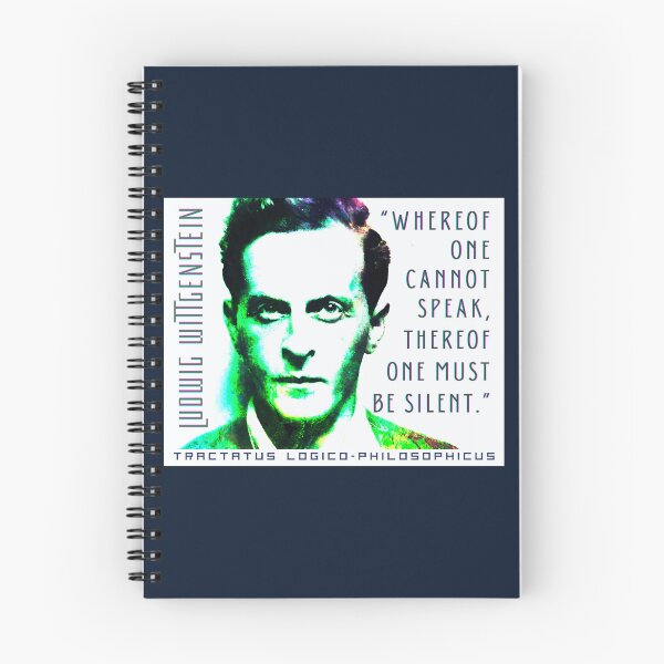 Item preview, Ludwig Wittgenstein quote: Whereof one cannot speak, thereof one must be silent. designed and sold by artbleed.
