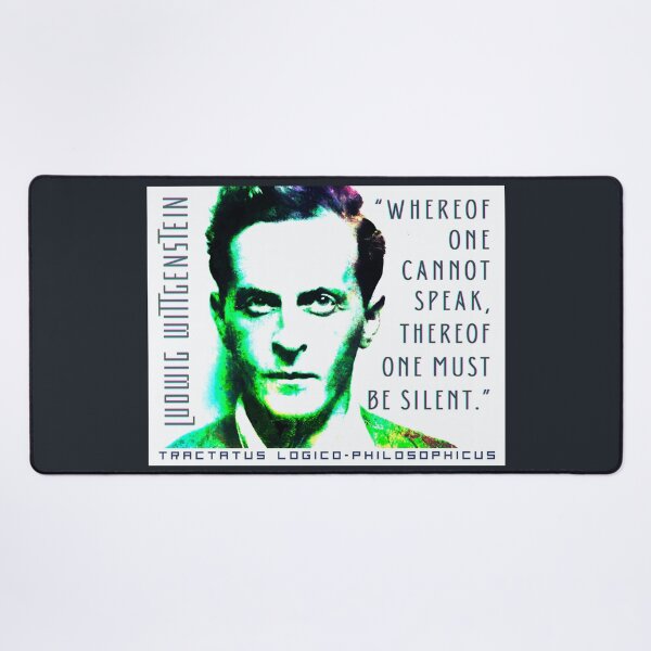 Item preview, Ludwig Wittgenstein quote: Whereof one cannot speak, thereof one must be silent. designed and sold by artbleed.
