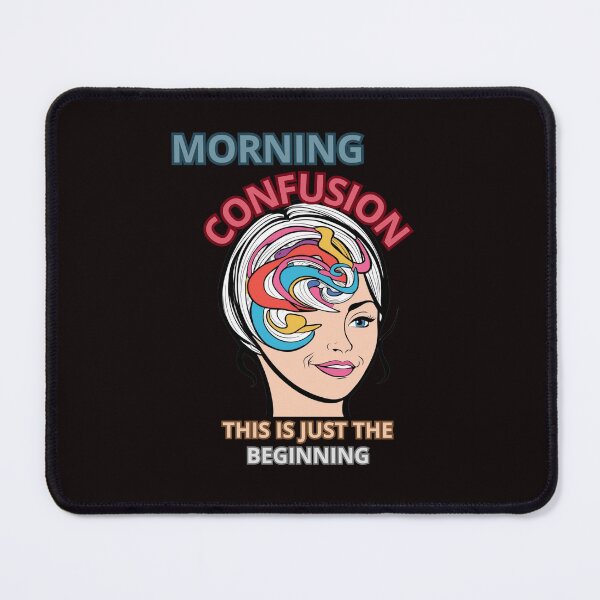 Item preview, MORNING CONFUSION designed and sold by Tadeusz1.