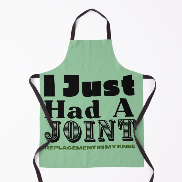 Item preview, I Just Had A Joint (Knee)-Fun, Novelty Post-Surgery Elderly gift designed and sold by Old Age Ain't For Sissies!.