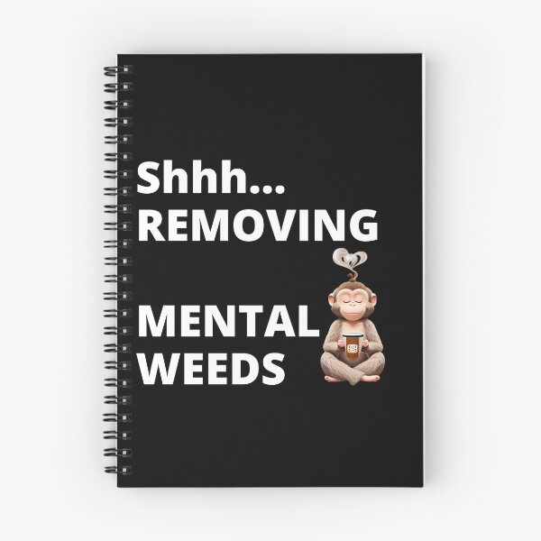 Item preview, Shh… Removing Mental Weed - Mindfulness & Mental Clarity designed and sold by ipot.