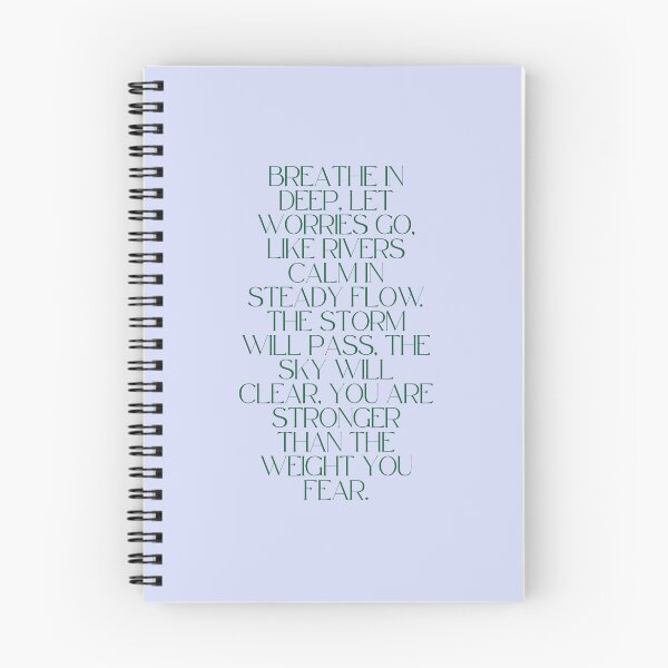 Item preview, Breathe In Deep, Let Worries Go, Like Rivers Calm In Steady Flow, The Storm Will Pass, The Sky Will Clear, You Are Stronger Than The Weight You Fear | Mental Health | Quote | Poem designed and sold by The Turquoise Brush.