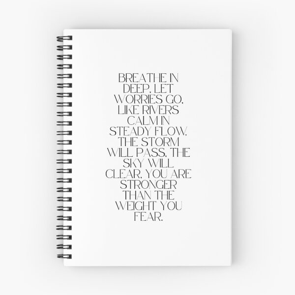 Item preview, Breathe In Deep, Let Worries Go, Like Rivers Calm In Steady Flow, The Storm Will Pass, The Sky Will Clear, You Are Stronger Than The Weight You Fear | Mental Health | Quote | Poem designed and sold by The Turquoise Brush.