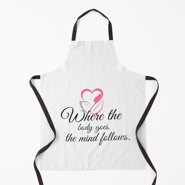 Item preview,  Where the Body Goes, the Mind Follows – Move with Purpose! designed and sold by ingolekiran.