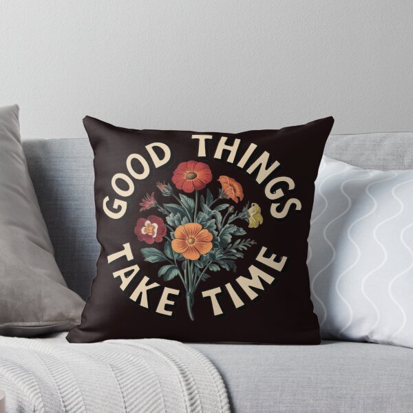 Item preview, Good things take time designed and sold by FrameFlow.