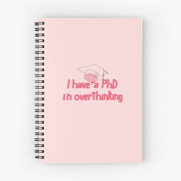 Item preview, I have a PhD in overthinking designed and sold by Artbysaeme.
