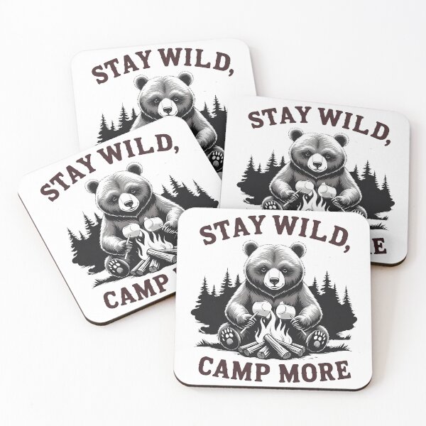 Item preview, STAY WILD, CAMP MORE - Chill Bear Campfire Nights designed and sold by EnigmaVoid.