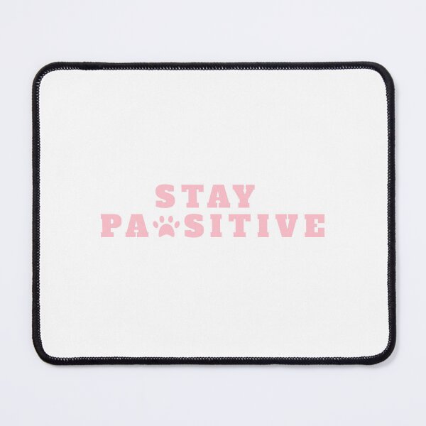 Item preview, Stay Pawsitive (White) designed and sold by ZenZero88.