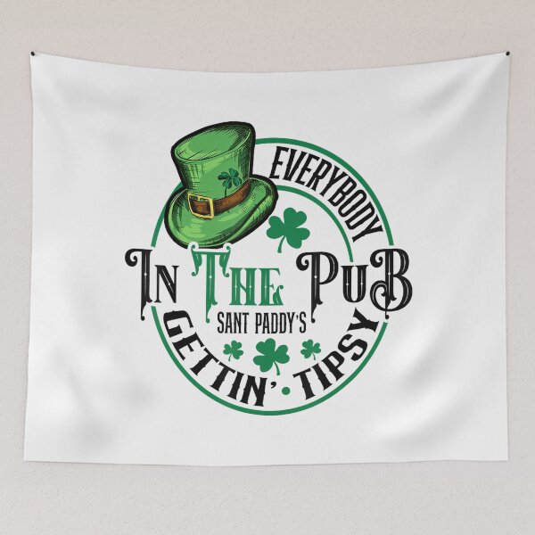 Item preview, Everybody In The Pub Getting Tipsy St Patricks Day Funny designed and sold by Vincent-Cloud.