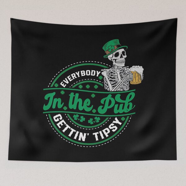 Item preview, Everybody In The Pub Getting Tipsy St Patricks Day Men Women Skulls designed and sold by Vincent-Cloud.