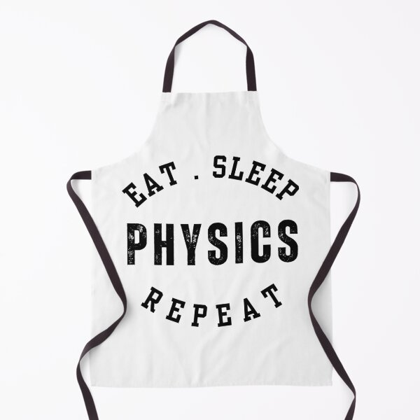 Item preview, Geeky Physics Gift  Eat Sleep PHYSICS designed and sold by StemMerch247.