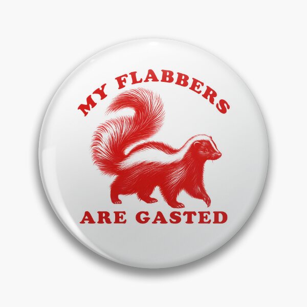 Item preview, My Flabbers Are Gasted designed and sold by YatoMino.