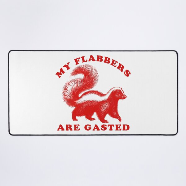Item preview, My Flabbers Are Gasted designed and sold by YatoMino.