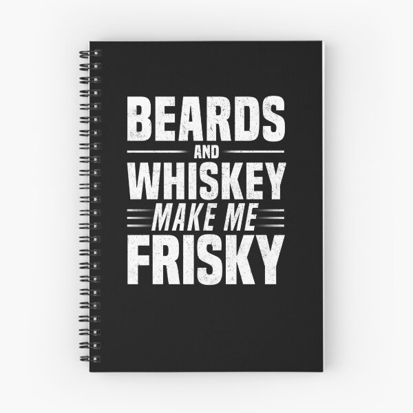 Item preview, Beards And Whiskey Make Me Frisky Cute Funny Alcohol T-Shirt designed and sold by LookTwice.