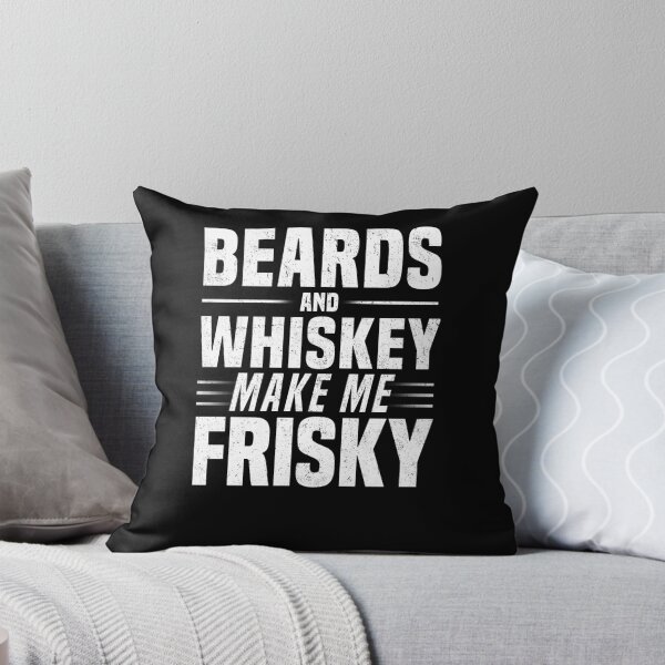 Item preview, Beards And Whiskey Make Me Frisky Cute Funny Alcohol T-Shirt designed and sold by LookTwice.