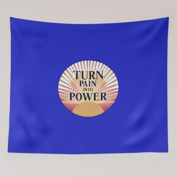 Item preview, Turn Pain Into Power designed and sold by Summer Sunshine.