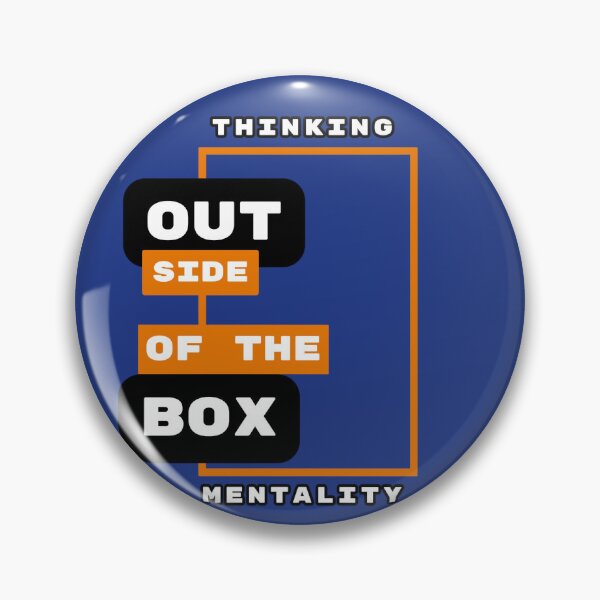 Item preview, Thinking Out Side of the Box Mentality  designed and sold by Jus1sicpuppy.