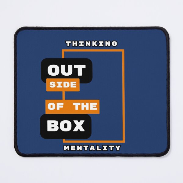 Item preview, Thinking Out Side of the Box Mentality  designed and sold by Jus1sicpuppy.
