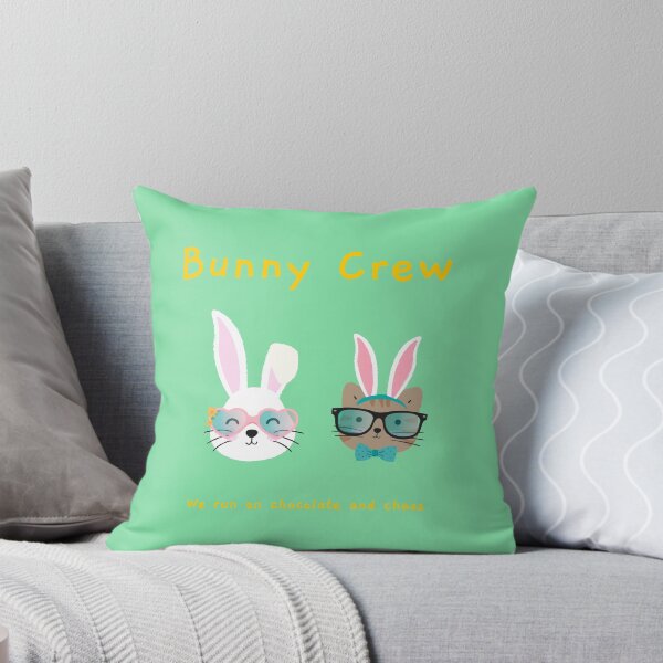Item preview, Bunny Crew...  We run on chocolate and chaos designed and sold by JeffreyHuth.