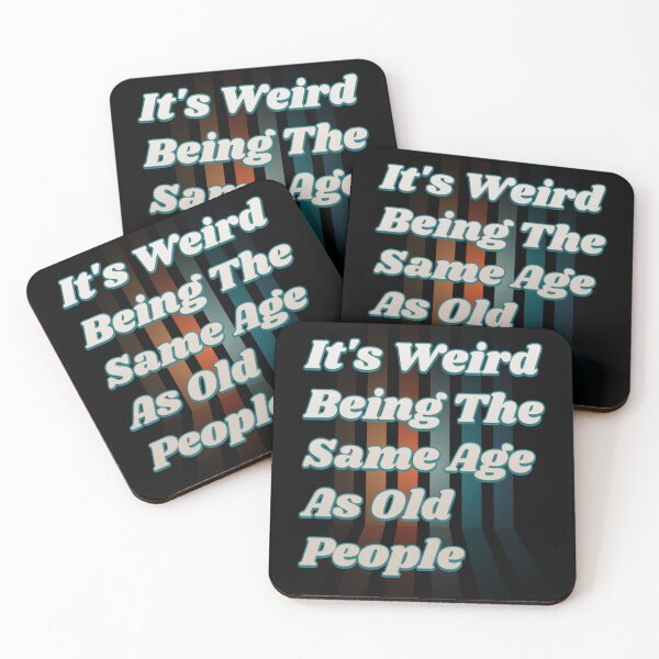 Item preview, It's Weird Being The same Age As Old People T-Shirt designed and sold by Salamantito.