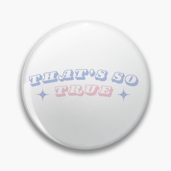 Item preview, ‘That’s So True’ Song Design designed and sold by Fine Wine Designs.