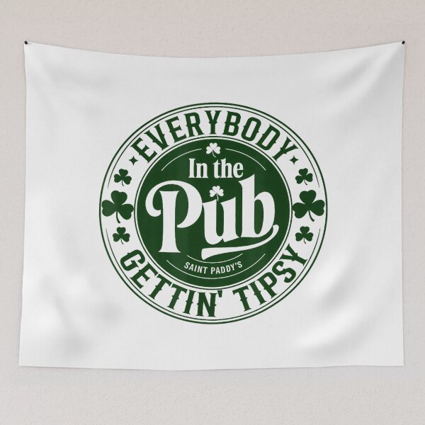 Item preview, Everybody In The Pub Getting Tipsy St Patricks Day designed and sold by Vincent-Cloud.