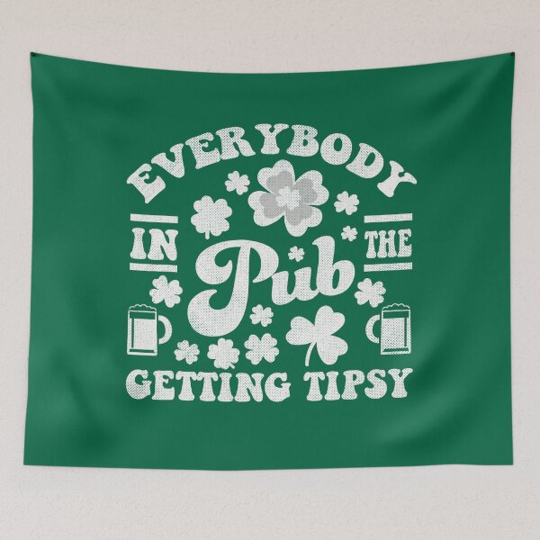 Item preview, Funny Everybody In The Pub Getting Tipsy St Patrick's Day designed and sold by Vincent-Cloud.